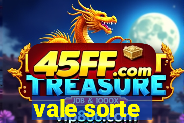 vale sorte - resultado hoje